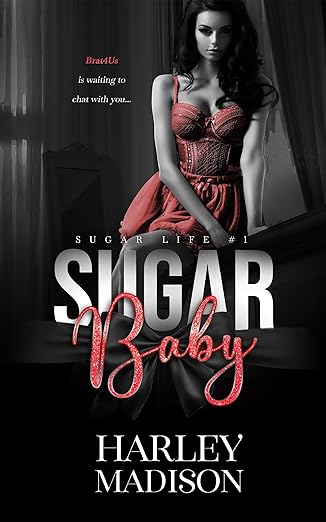 Sugar Baby (Sugar Life #1)