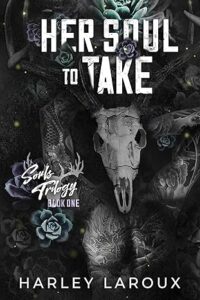 Her Soul to Take (Souls Trilogy)